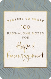 Front cover_Prayers to Share: Hope & Encouragement
