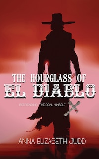 Front cover_The Hourglass of El Diablo