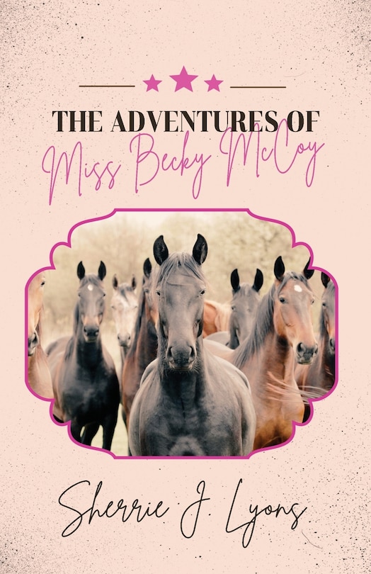 Front cover_The Adventures of Miss Becky McCoy