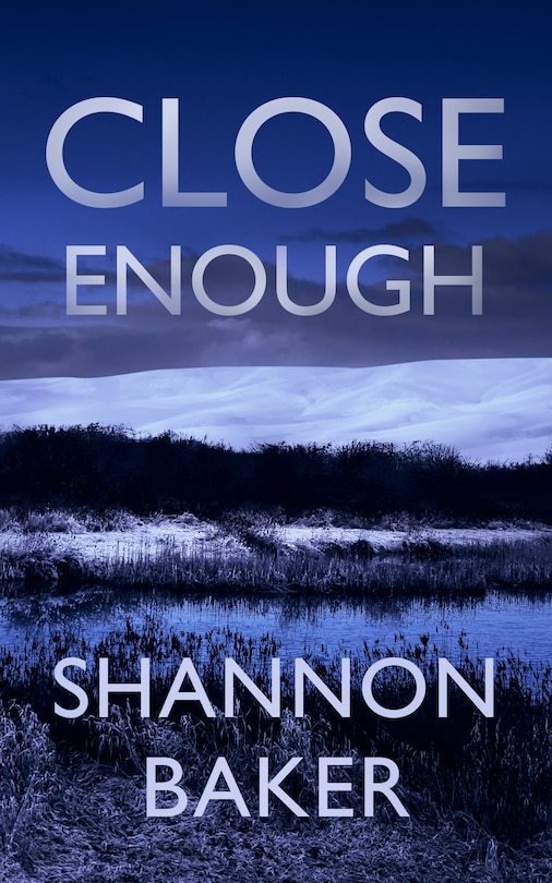Front cover_Close Enough