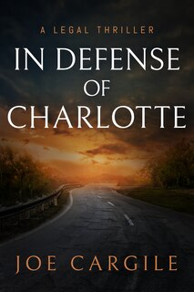 Front cover_In Defense of Charlotte