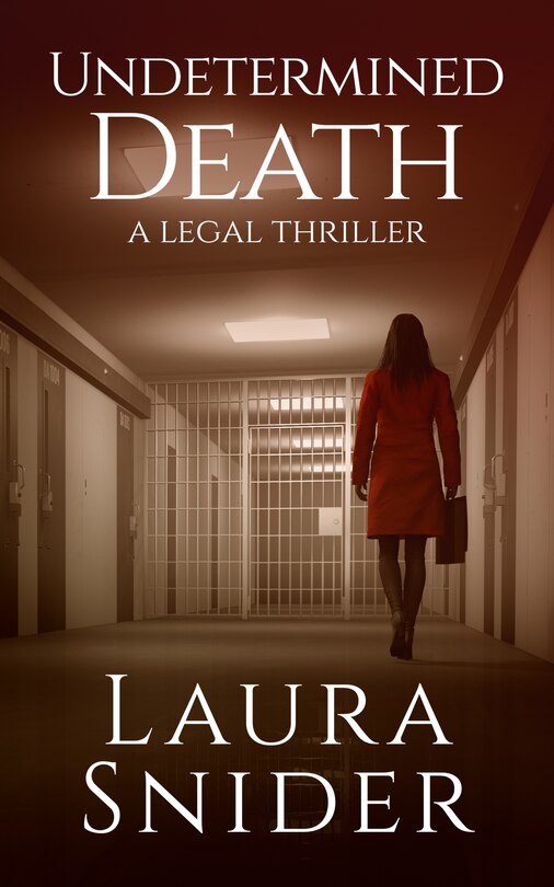 Undetermined Death: A Legal Thriller