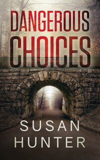 Front cover_Dangerous Choices