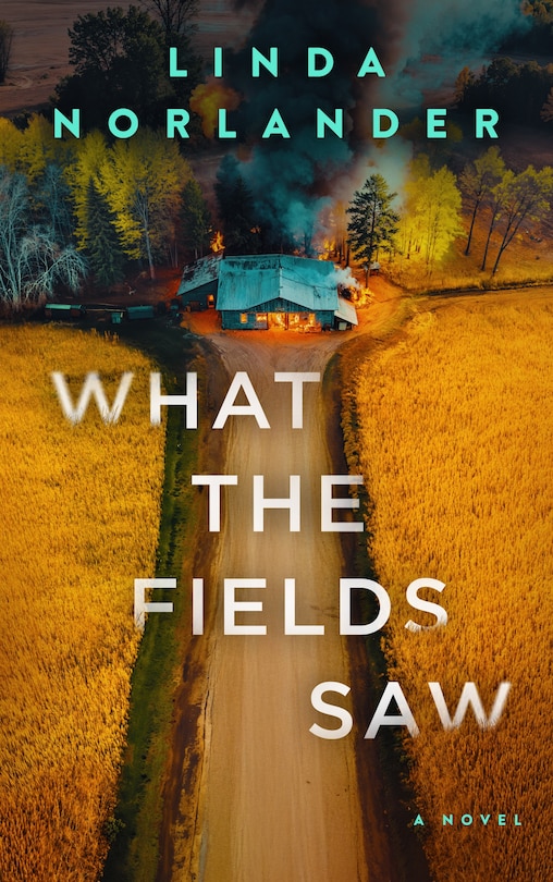 Front cover_What the Fields Saw