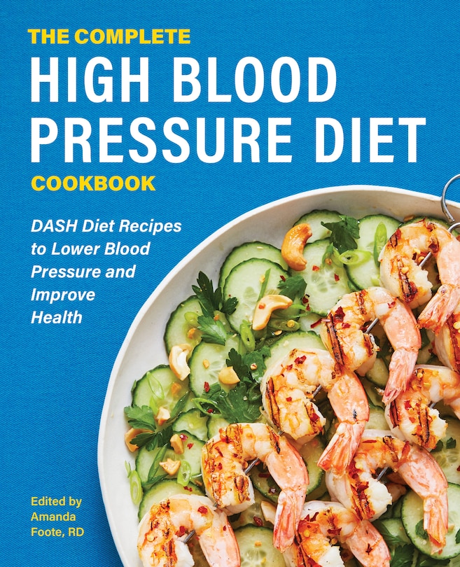 Front cover_The Complete High Blood Pressure Diet Cookbook
