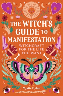 Front cover_The Witch's Guide To Manifestation