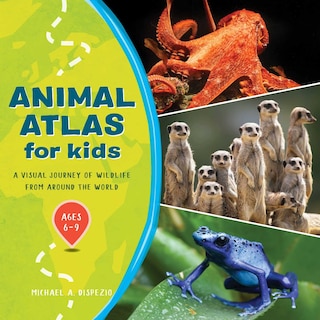 Front cover_Animal Atlas For Kids