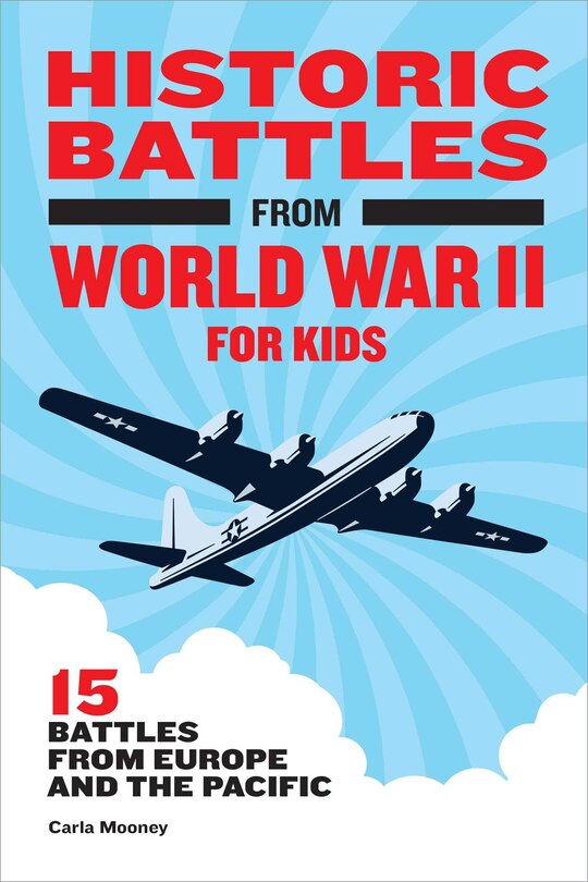 Couverture_Historic Battles From World War Ii For Kids