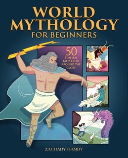 Front cover_World Mythology For Beginners