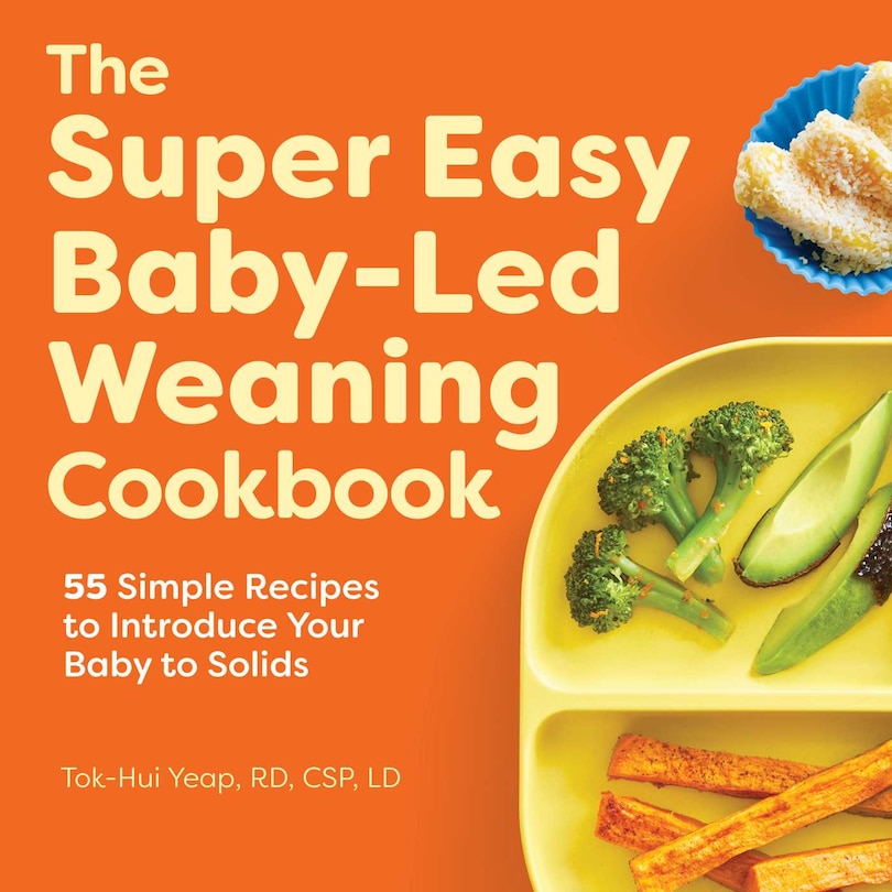 Front cover_The Super Easy Baby-Led Weaning Cookbook