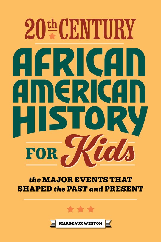 Couverture_20th Century African American History For Kids