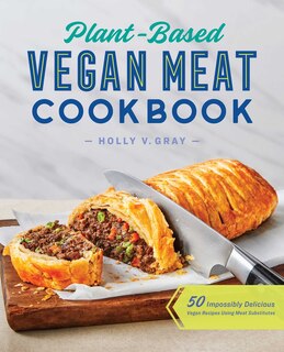 Front cover_Plant-based Vegan Meat Cookbook
