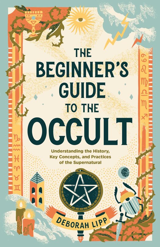 Front cover_The Beginner's Guide To The Occult