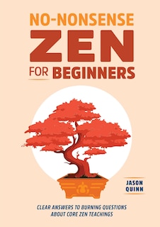 Front cover_No-nonsense Zen For Beginners