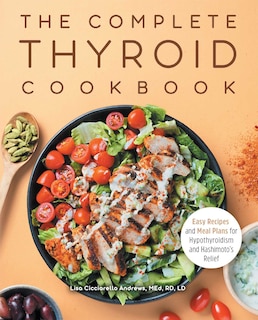 Front cover_The Complete Thyroid Cookbook