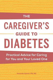 Front cover_The Caregiver's Guide To Diabetes