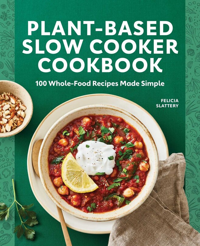 Front cover_Plant-based Slow Cooker Cookbook