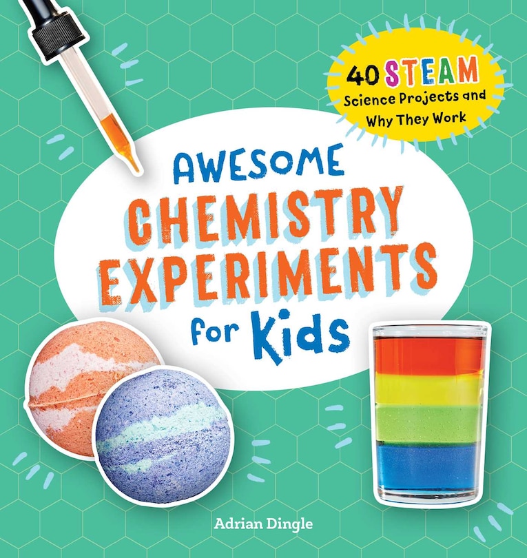 Front cover_Awesome Chemistry Experiments For Kids
