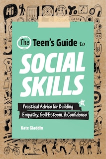 Front cover_The Teen's Guide To Social Skills