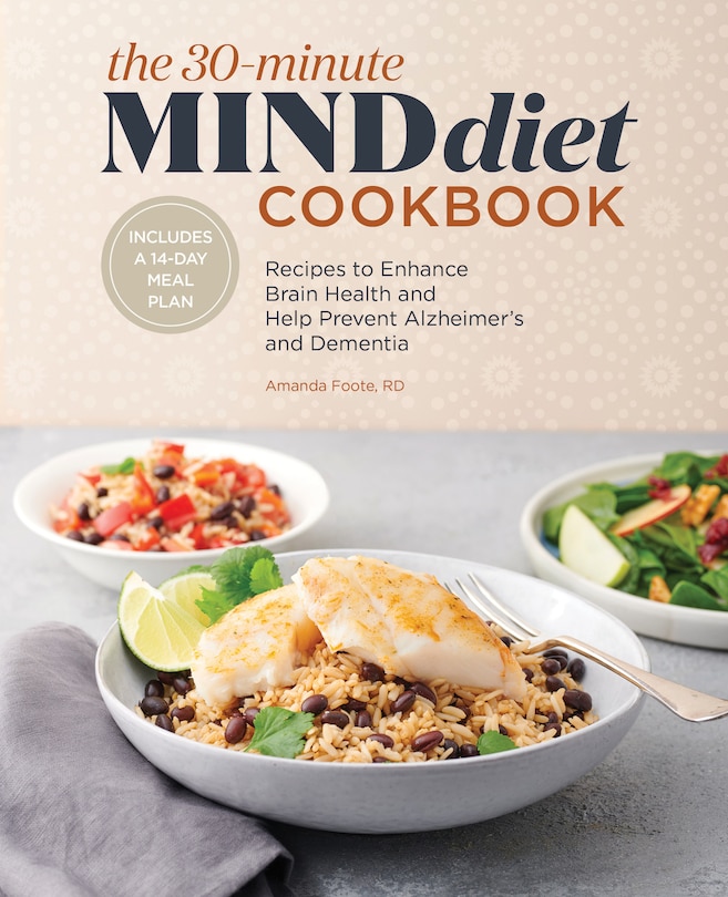 Couverture_The 30-minute Mind Diet Cookbook
