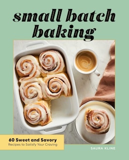 Front cover_Small Batch Baking