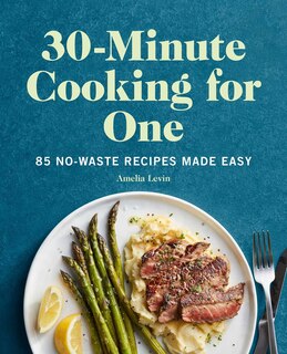 Front cover_30-minute Cooking For One