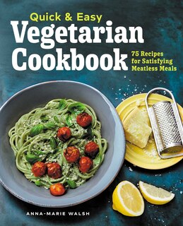 Front cover_Quick & Easy Vegetarian Cookbook