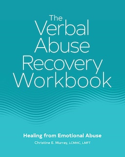 Front cover_The Verbal Abuse Recovery Workbook