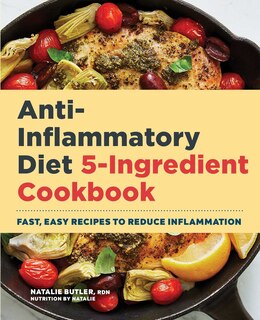 Couverture_Anti-inflammatory Diet 5-ingredient Cookbook