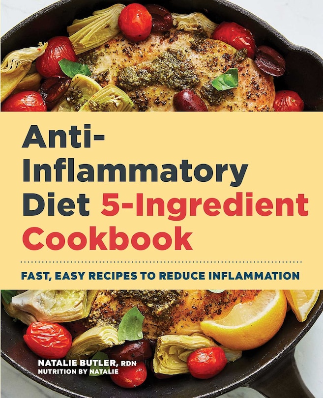 Couverture_Anti-inflammatory Diet 5-ingredient Cookbook