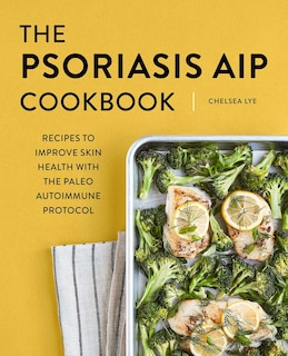 Front cover_The Psoriasis Aip Cookbook