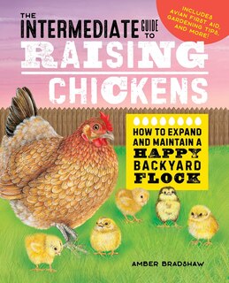 Couverture_The Intermediate Guide To Raising Chickens