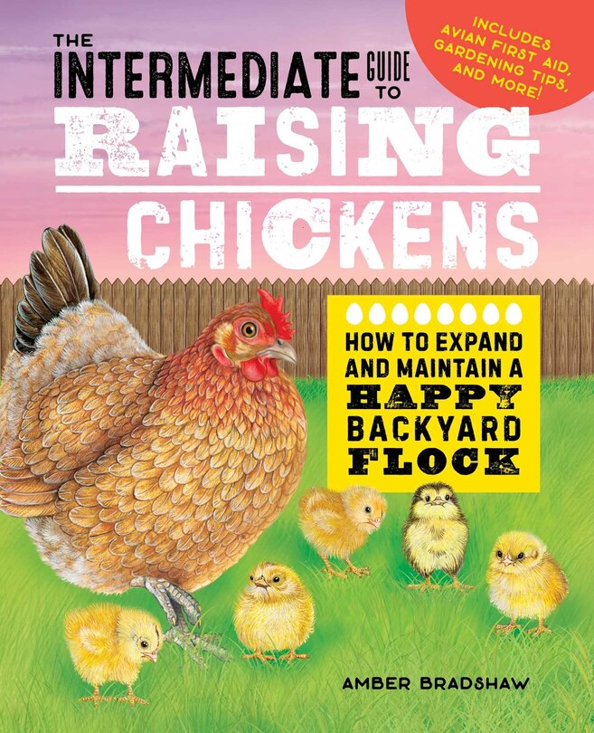 Couverture_The Intermediate Guide To Raising Chickens