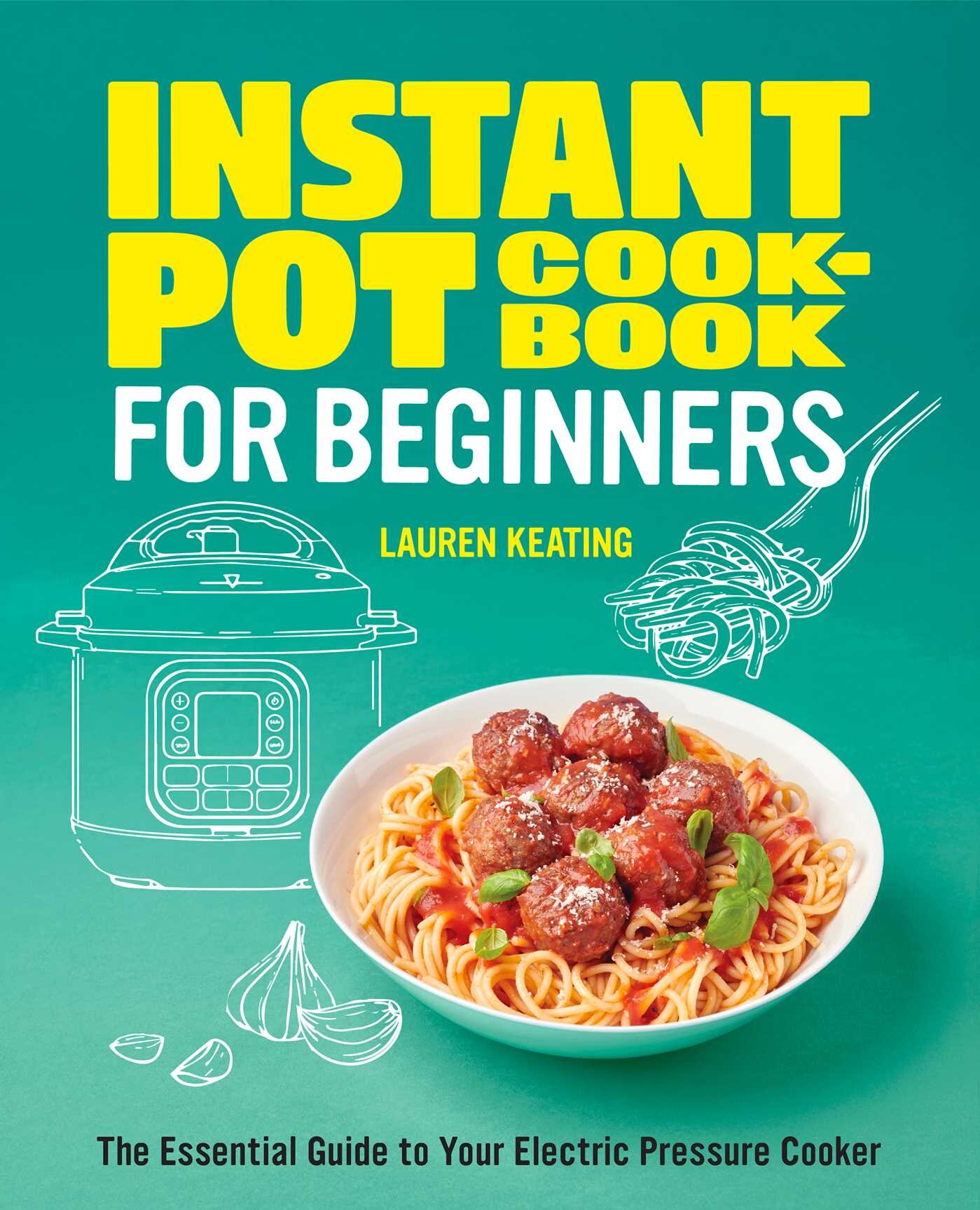Instant pot basics by lisa brady shop
