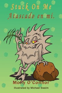 Front cover_Atascado En Mí - Stuck On Me
