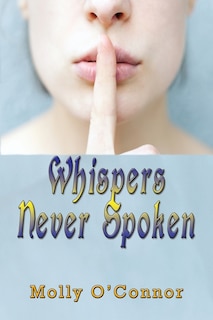 Front cover_Whispers Never Spoken