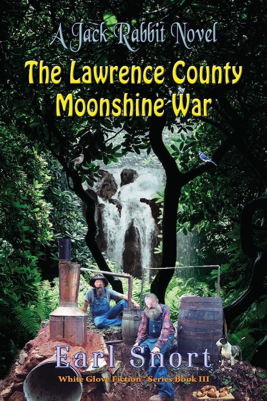 Front cover_The Lawrence County Moonshine War