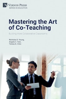 Front cover_Mastering the Art of Co-Teaching