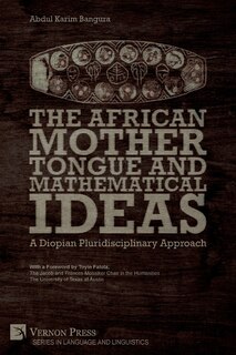 Front cover_The African Mother Tongue and Mathematical Ideas