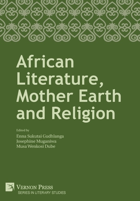 Front cover_African Literature, Mother Earth and Religion
