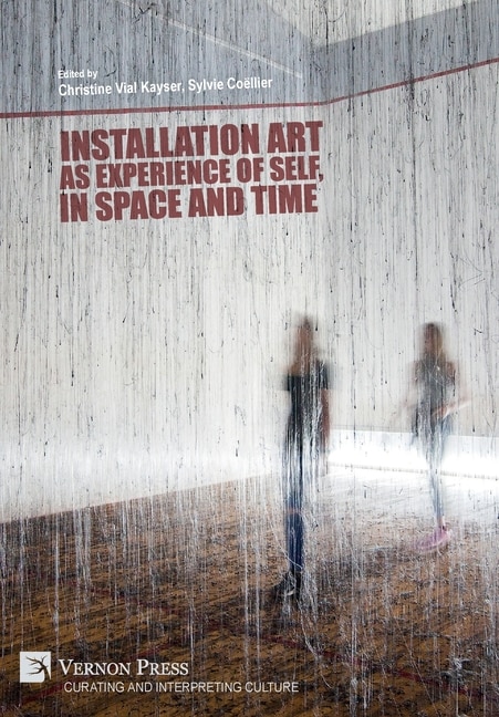 Couverture_Installation art as experience of self, in space and time