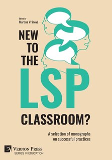 Front cover_New to the LSP classroom? A selection of monographs on successful practices