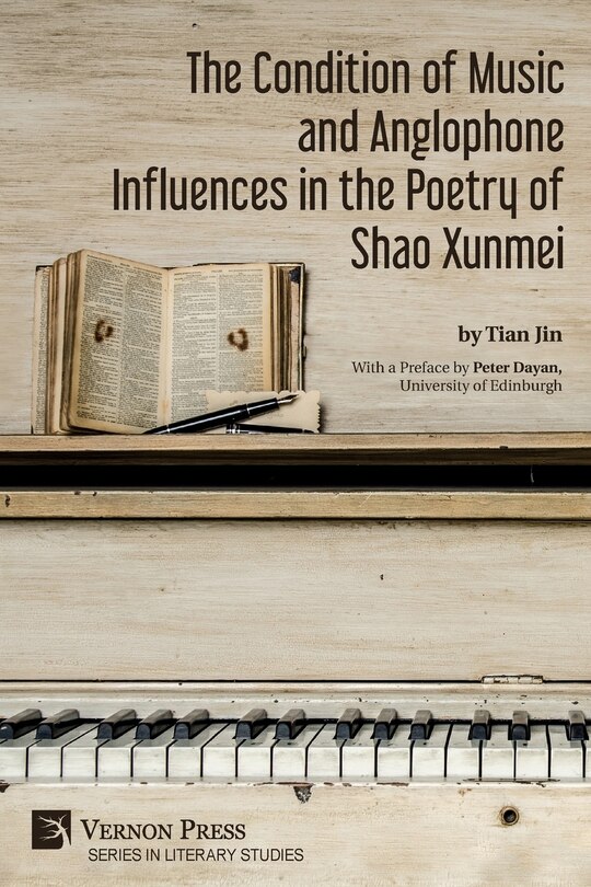 Couverture_The Condition of Music and Anglophone Influences in the Poetry of Shao Xunmei