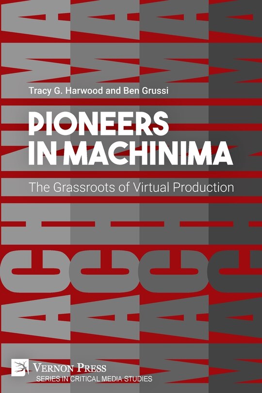 Front cover_Pioneers in Machinima