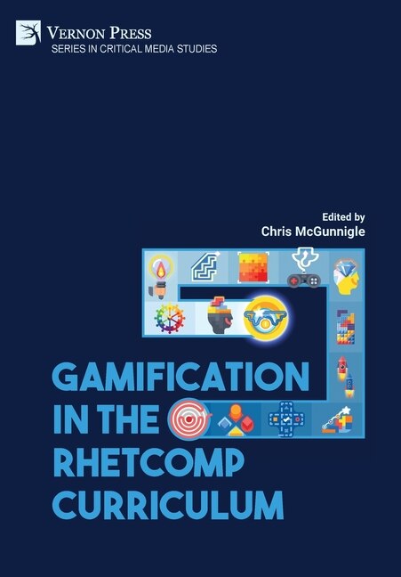 Couverture_Gamification in the RhetComp Curriculum