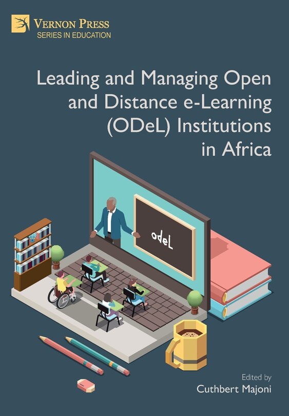 Front cover_Leading and Managing Open and Distance e-Learning (ODeL) Institutions in Africa
