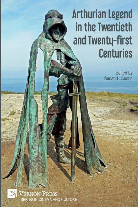 Couverture_Arthurian Legend in the Twentieth and Twenty-first Centuries