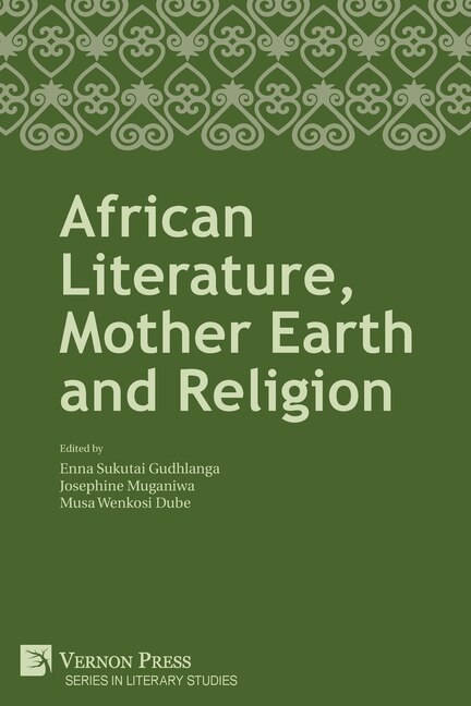 Front cover_African Literature, Mother Earth and Religion