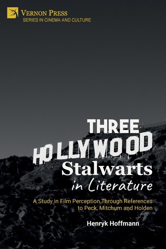 Front cover_Three Hollywood Stalwarts in Literature