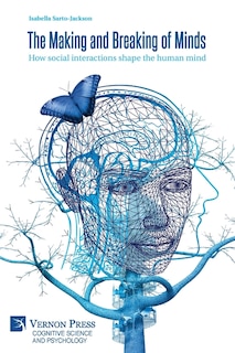 Couverture_The Making and Breaking of Minds